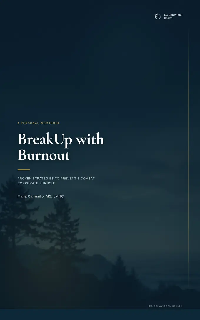 BreakUp with Burnout: Proven Strategies to Prevent & Combat Corporate Burnout — workbook cover